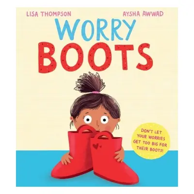 Worry Boots (PB) - Thompson, Lisa