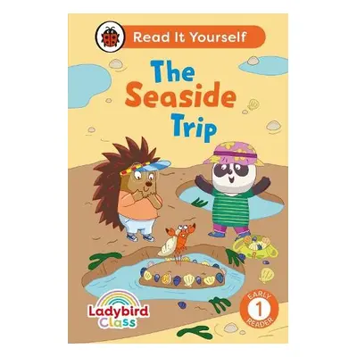 Ladybird Class The Seaside Trip: Read It Yourself - Level 1 Early Reader - Ladybird