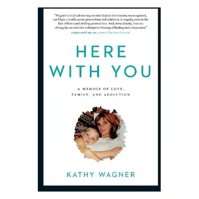 Here With You - Wagner, Kathy