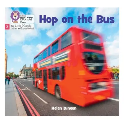 Hop on the Bus - Dineen, Helen