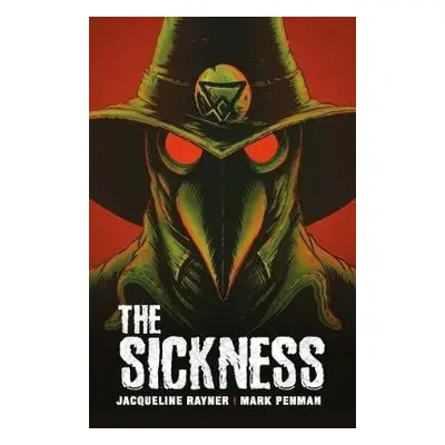 Sickness - Rayner, Jacqueline