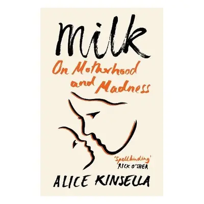 Milk - Kinsella, Alice