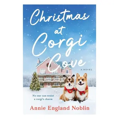 Christmas at Corgi Cove - Noblin, Annie England