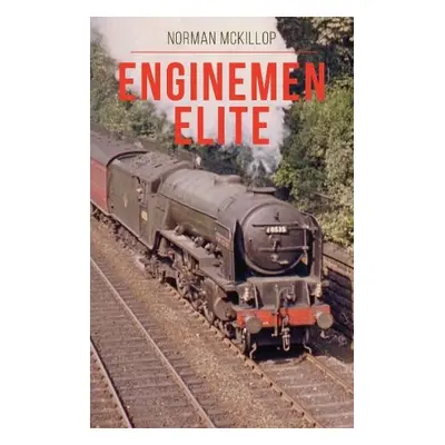 Enginemen Elite - McKillop, Norman