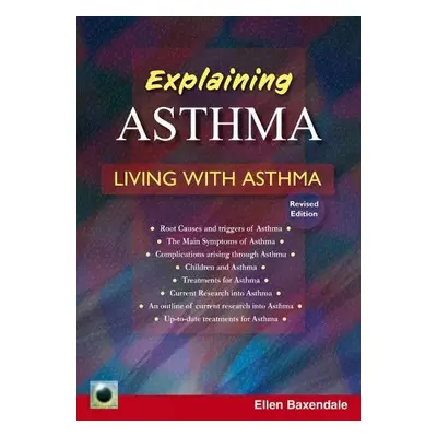 Emerald Guide to Explaining Asthma - Baxendale, Ellen