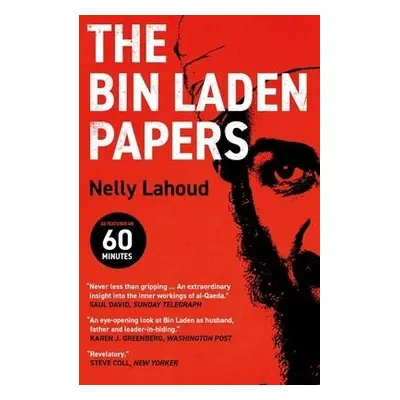 Bin Laden Papers - Lahoud, Nelly