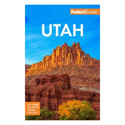 Fodor's Utah - Fodor's Travel Guides