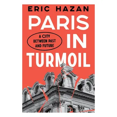 Paris in Turmoil - Hazan, Eric (Director)