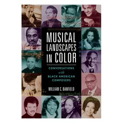 Musical Landscapes in Color - Banfield, William C.