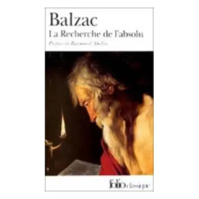 La recherche de l'absolu/La messe de l'athee - Balzac, Honore de