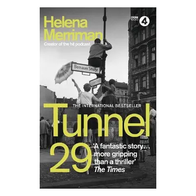 Tunnel 29 - Merriman, Helena