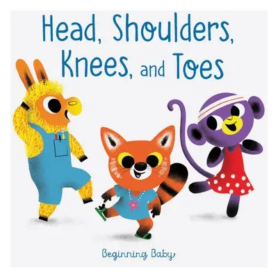 Head, Shoulders, Knees, and Toes - Chronicle Books