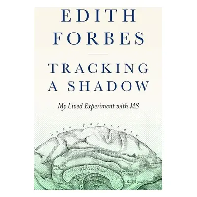 Tracking a Shadow - Forbes, Edith