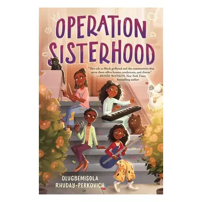 Operation Sisterhood - Rhuday-Perkovich, Olugbemisola