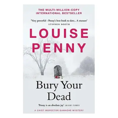 Bury Your Dead - Penny, Louise