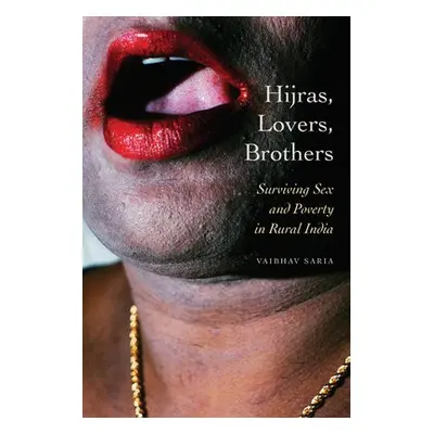 Hijras, Lovers, Brothers - Saria, Vaibhav