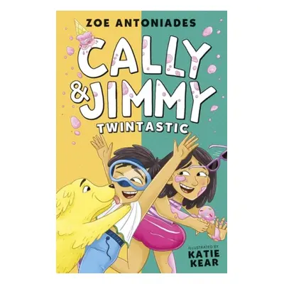 Cally and Jimmy: Twintastic - Antoniades, Zoe