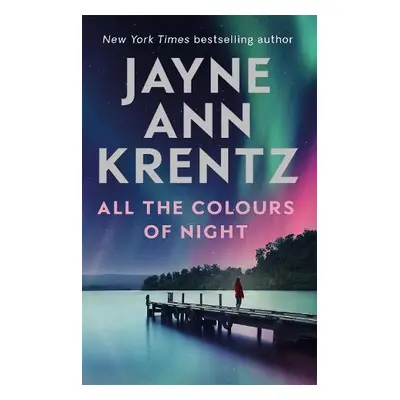 All the Colours of Night - Krentz, Jayne Ann