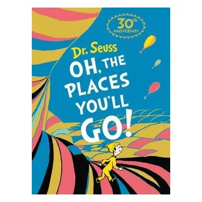 Oh, The Places You’ll Go! Mini Edition - Seuss, Dr.