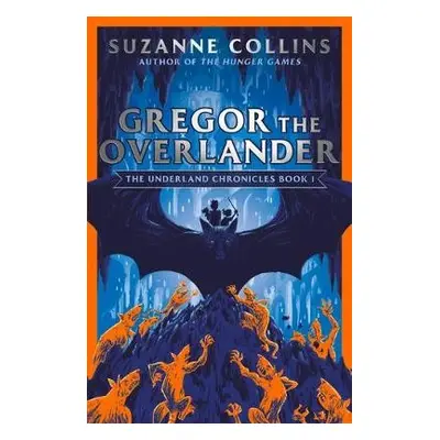 Gregor the Overlander - Collins, Suzanne