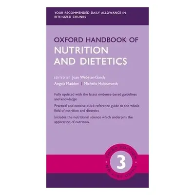 Oxford Handbook of Nutrition and Dietetics