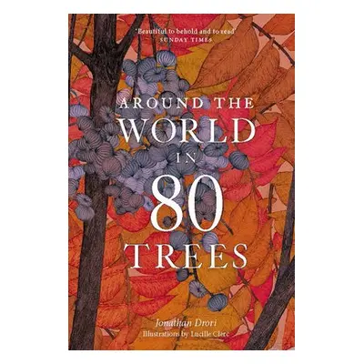 Around the World in 80 Trees - Drori, Jonathan