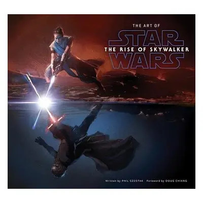 Art of Star Wars: The Rise of Skywalker - Szostak, Phil