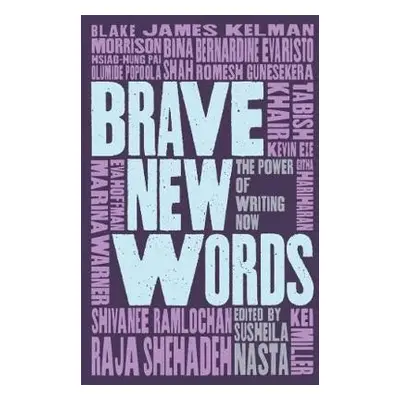 Brave New Words