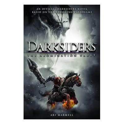 Darksiders: The Abomination Vault - Marmell, Ari