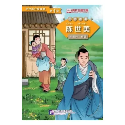 Chen Shimei (Level 1) - Graded Readers for Chinese Language Learners (Folktales) - Xianchun, Che