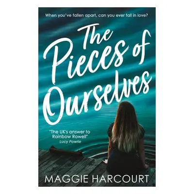 Pieces of Ourselves - Harcourt, Maggie