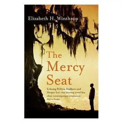 Mercy Seat - Winthrop, Elizabeth H.