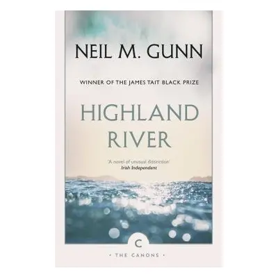 Highland River - Gunn, Neil M.