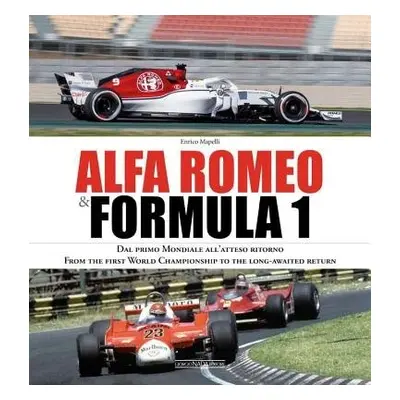 Alfa Romeo and Formula 1 - Mapelli, Enrico