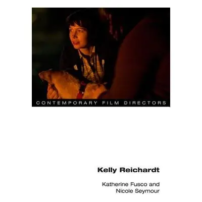 Kelly Reichardt - Fusco, Katherine a Seymour, Nicole