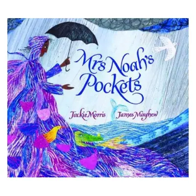 Mrs Noah's Pockets - Morris, Jackie