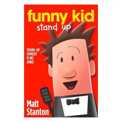 Funny Kid Stand Up - Stanton, Matt