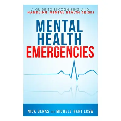 Mental Health First Aid - Benas, Nick