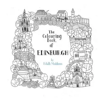 Colouring Book of Edinburgh - Muldoon, Eilidh