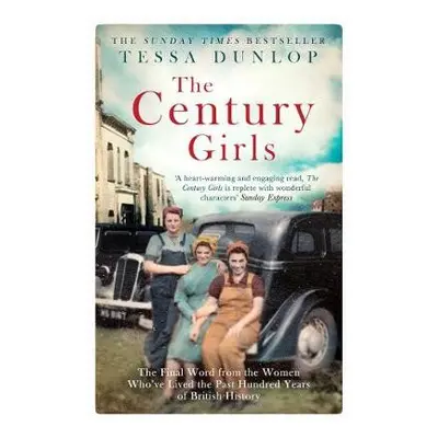 Century Girls - Dunlop, Tessa