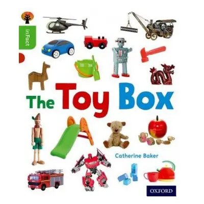 Oxford Reading Tree inFact: Oxford Level 2: The Toy Box - Baker, Catherine