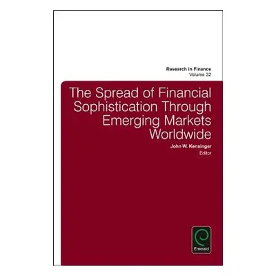 Spread of Financial Sophistication Through Emerging Markets Worldwide