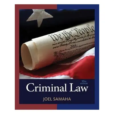 Criminal Law - Samaha, Joel (University of Minnesota)