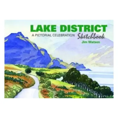 Lake District Sketchbook - Watson, Jim