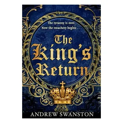 King's Return - Swanston, Andrew