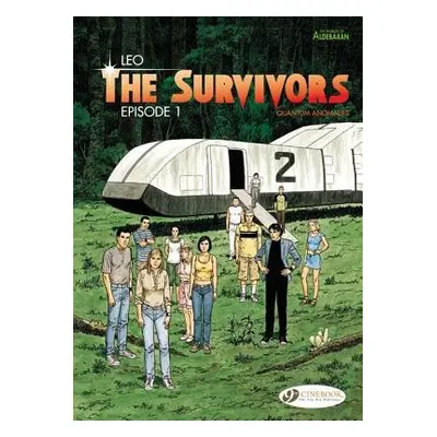 Survivors the Vol.1: Episode 1 - Leo