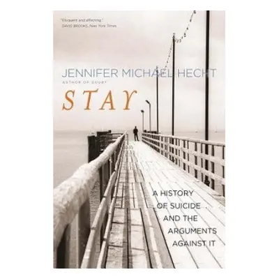 Stay - Hecht, Jennifer Michael