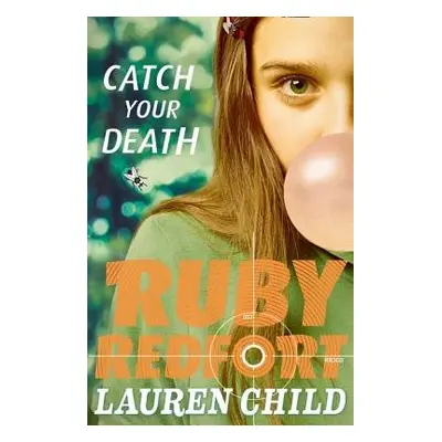 Catch Your Death - Child, Lauren