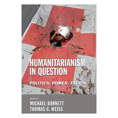 Humanitarianism in Question