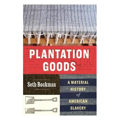 Plantation Goods - Rockman, Seth